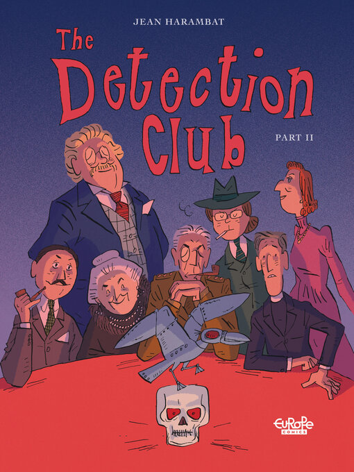 Title details for The Detection Club, Volume 2 by Jean Harambat - Available
